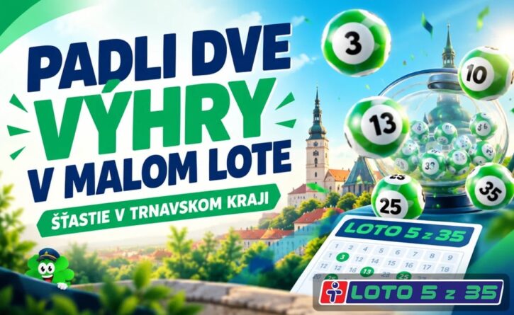Padli 2 výhry v malom Lote