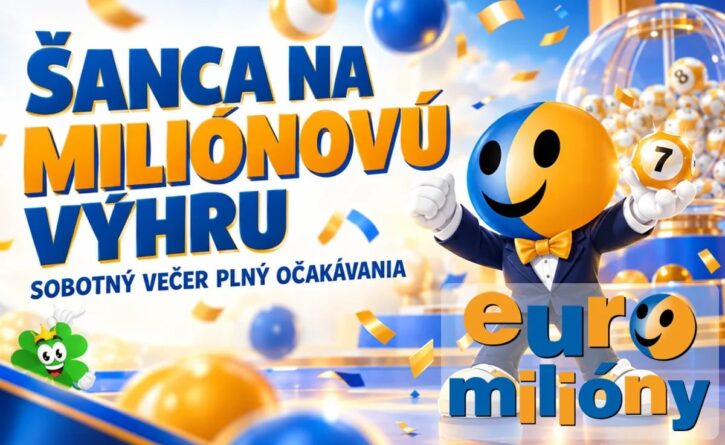 Šanca na miliónovú výhru